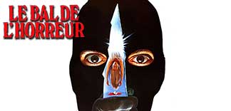 CRITIQUE : LE BAL DE L'HORREUR