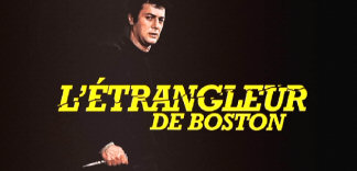 AVANT-PREMIERE : L'ETRANGLEUR DE BOSTON