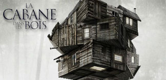 AVANT-PREMIERE : LA CABANE DANS LES BOIS