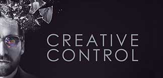 AVANT-PREMIERE : CREATIVE CONTROL