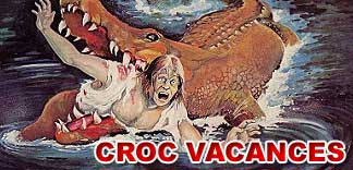 VACANCES & CROCODILES