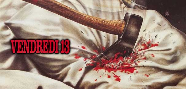 CRITIQUE : VENDREDI 13