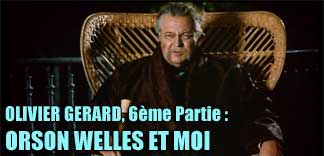 INTERVIEW OLIVIER GERARD : PARTIE 6
