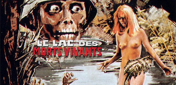 CRITIQUE : LE LAC DES MORTS-VIVANTS