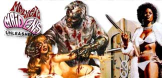 CRITIQUE : MACHETE MAIDENS UNLEASHED!