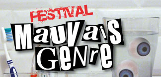 FESTIVAL MAUVAIS GENRE - JOUR 5 & PALMARES