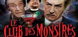 AVANT-PREMIERE : LE CLUB DES MONSTRES