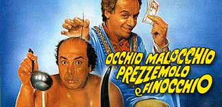 CRITIQUE : OCCHIO, MALOCCHIO, PREZZEMOLO E FINOCCHIO