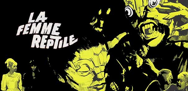 CRITIQUE : LA FEMME REPTILE