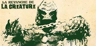 CRITIQUE : LA REVANCHE DE LA CREATURE