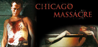 CRITIQUE : CHICAGO MASSACRE