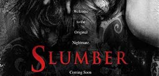 AVANT-PREMIERE : SLUMBER
