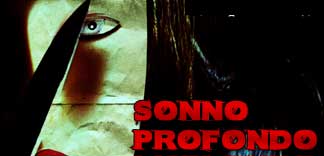 CRITIQUE : SONNO PROFONDO