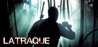 AVANT-PREMIERE : LA TRAQUE