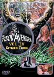 Critique : CITIZEN TOXIE : THE TOXIC AVENGER IV