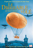 DIRIGEABLE VOLE, LE (UKRADENA VZDUCHOLOD) - Critique du film