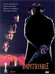 IMPITOYABLE (UNFORGIVEN) - Critique du film