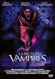 Critique : SECTE DES VAMPIRES, LA (VAMPIRES : OUT FOR BLOOD)