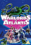 Critique : WARLORDS OF ATLANTIS (LES SEPT CITES D’ATLANTIS)