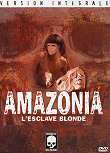 AMAZONIA : L'ESCLAVE BLONDE (SCHIAVE BIANCHE : VIOLENZIA IN AMAZZONIA) - Critique du film