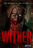 WITHER : UN EVIL DEAD SUEDOIS