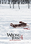 WRONG TURN 4 : BLOODY BEGINNINGS