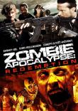 ZOMBIE APOCALYPSE : REDEMPTION