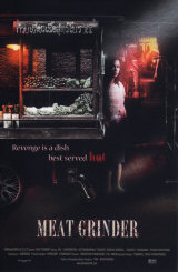 MEAT GRINDER - Poster 2