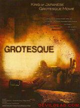 GROTESQUE (2009) - Poster