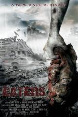 EATERS (2010) - Early Poster