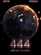 4:44 LAST DAY ON EARTH - Poster