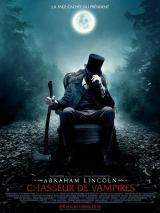 ABRAHAM LINCOLN : CHASSEUR DE VAMPIRES - Poster français