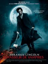 ABRAHAM LINCOLN : CHASSEUR DE VAMPIRES - Poster final français