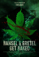 HANSEL & GRETEL GET BAKED - Poster