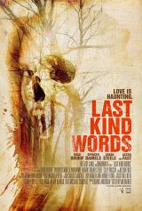 LAST KIND WORDS - Poster