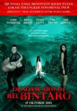 DENDAM ARWAH REL BINTARO - Poster