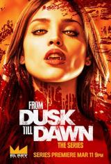 FROM DUSK TILL DAWN : THE SERIES - Teaser Poster