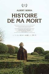 HISTOIRE DE MA MORT - Poster