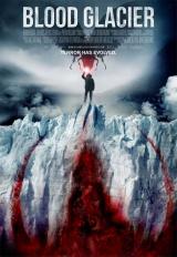 BLOOD GLACIER - Poster