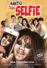 HANTU JUGA SELFIE - Poster