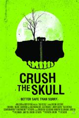 CRUSH THE SKULL - Poster