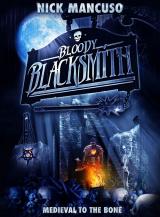 BLOODY BLACKSMITH - Poster
