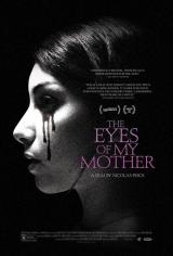 THE EYES OF MY MOTHER - Poster