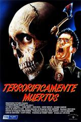 Terroríficamente muertos - Poster