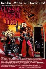 CLASS OF NUKE 'EM HIGH - Poster