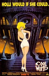 COOL WORLD : COOL WORLD Poster 1 #7589