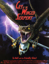 CRY OF THE WINGED SERPENT - Poster