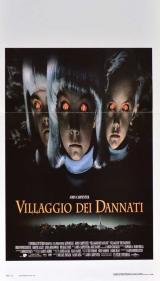VILLAGE OF THE DAMNED : Villaggio dei dannati - Locandina #14948