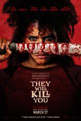 THEY WILL KILL YOU : poster #15998