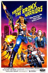 1990 : THE BRONX WARRIORS - Poster